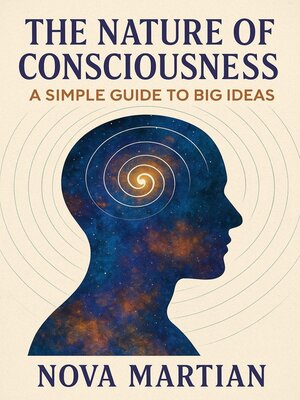 cover image of The Nature of Consciousness